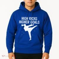 High Kicks Higher Goals Taekwondo Martial Arts Tkd Gift Hoodie thumb 2