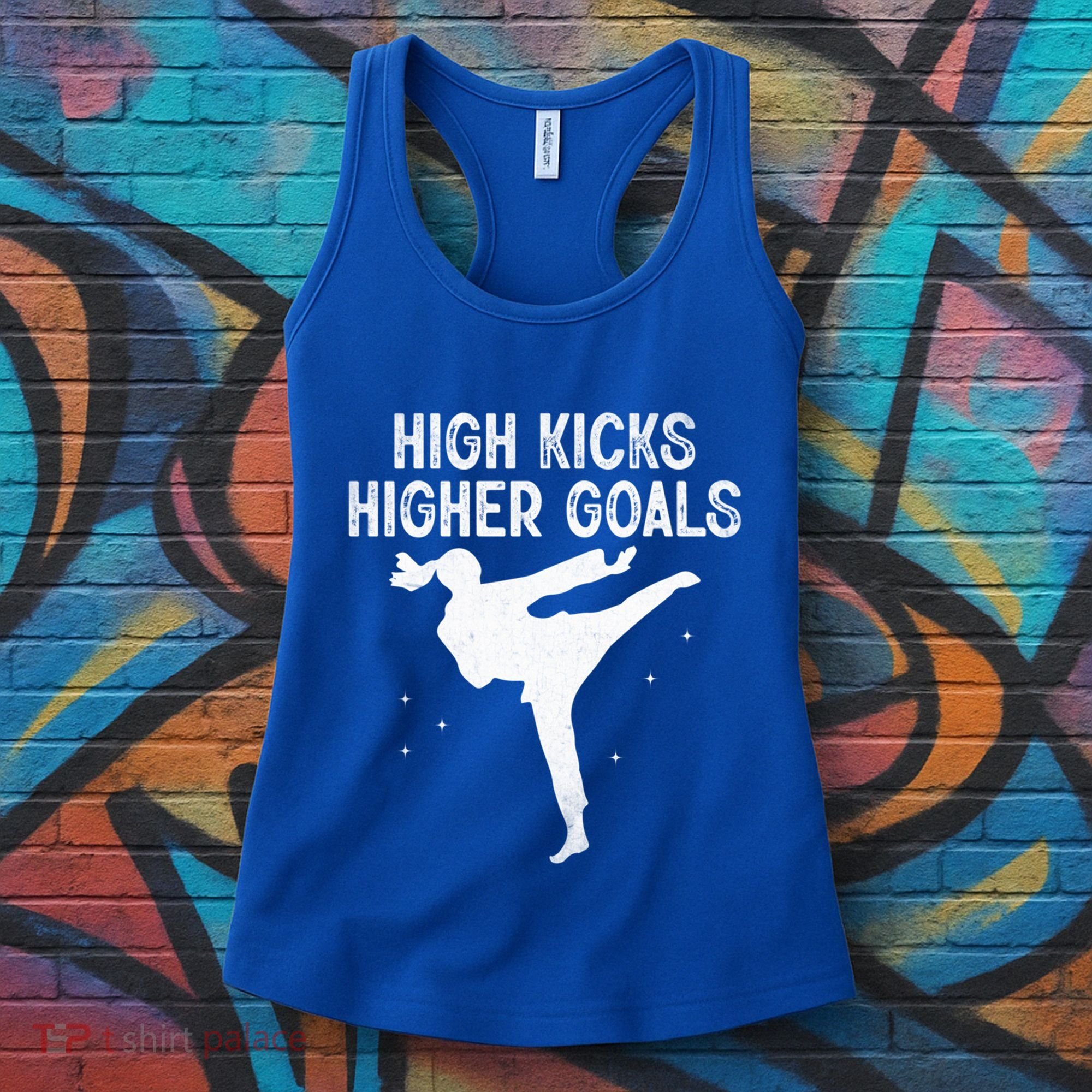 High Kicks Higher Goals Taekwondo Martial Arts Tkd Gift Women's Tank Top