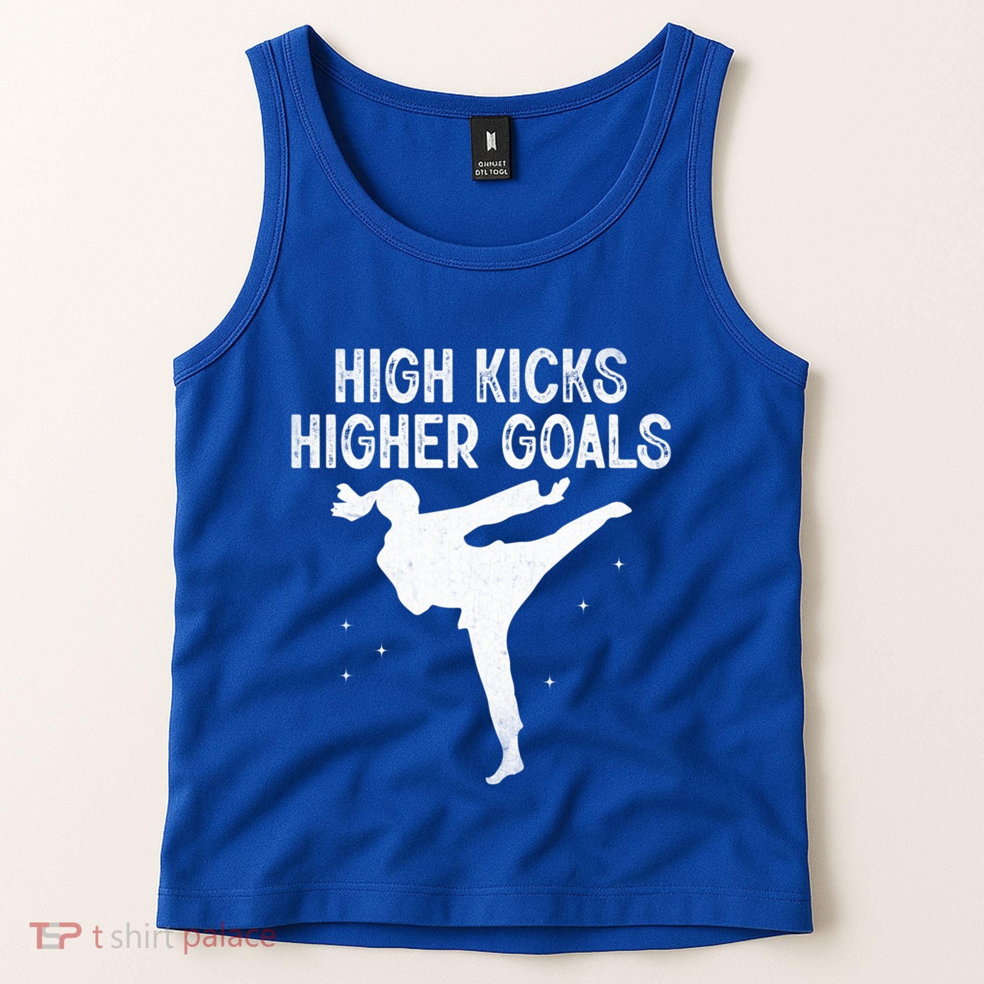 High Kicks Higher Goals Taekwondo Martial Arts Tkd Gift Tank Top