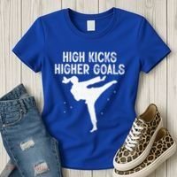 High Kicks Higher Goals Taekwondo Martial Arts Tkd Gift Women's T-Shirt thumb 3