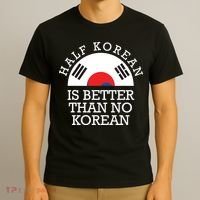 Half Korean Is Better Than No Korean Korea Flag Hanguk T-Shirt thumb 3