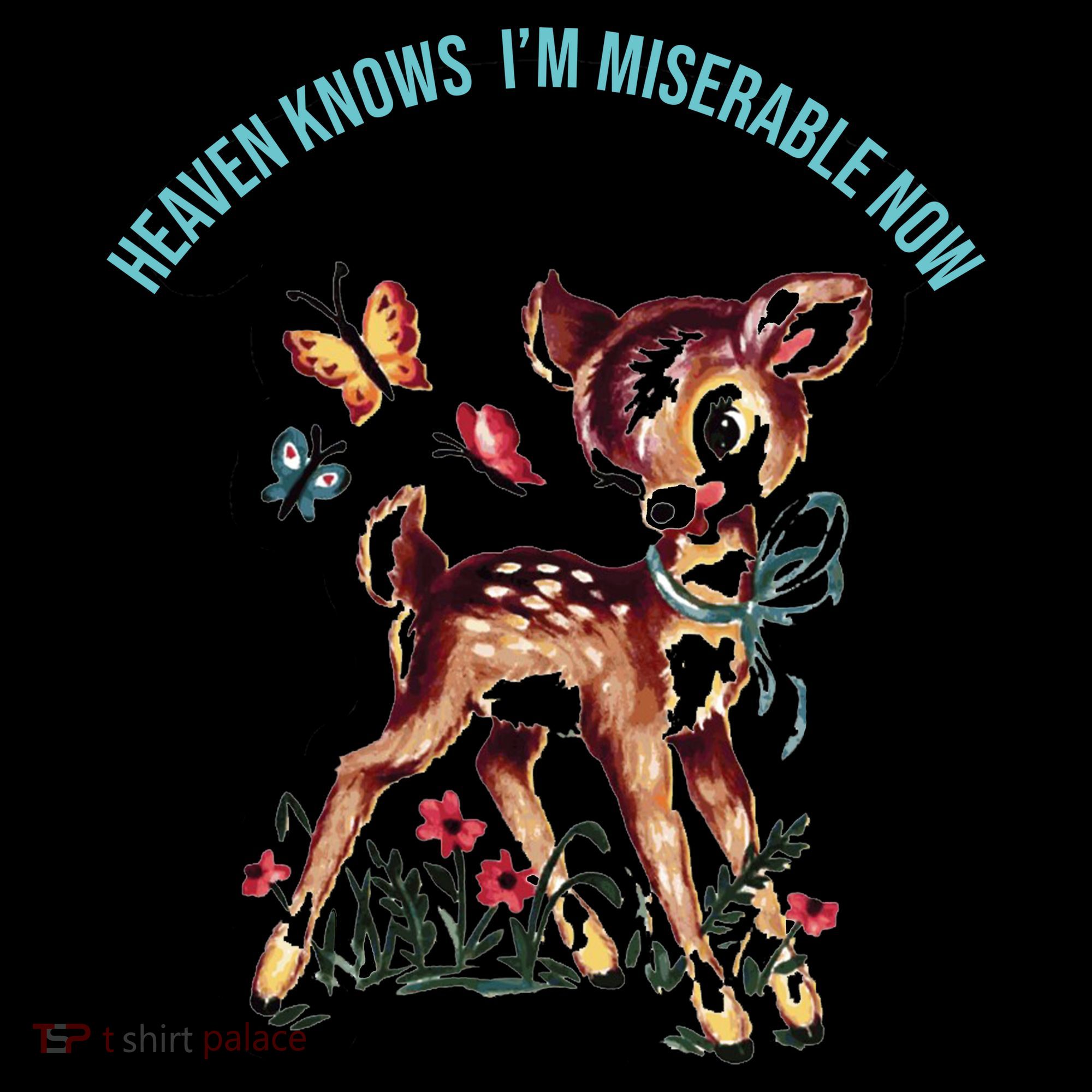 Heaven Knows I'm Miserable Now Hoodie