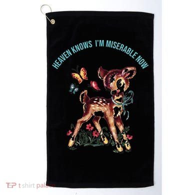 Heaven Knows I'm Miserable Now Golf Towel