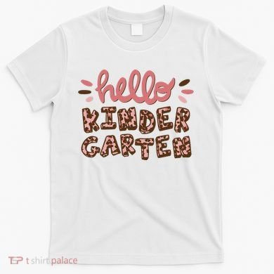Hello Kindergarten Leopard Cute T-Shirt