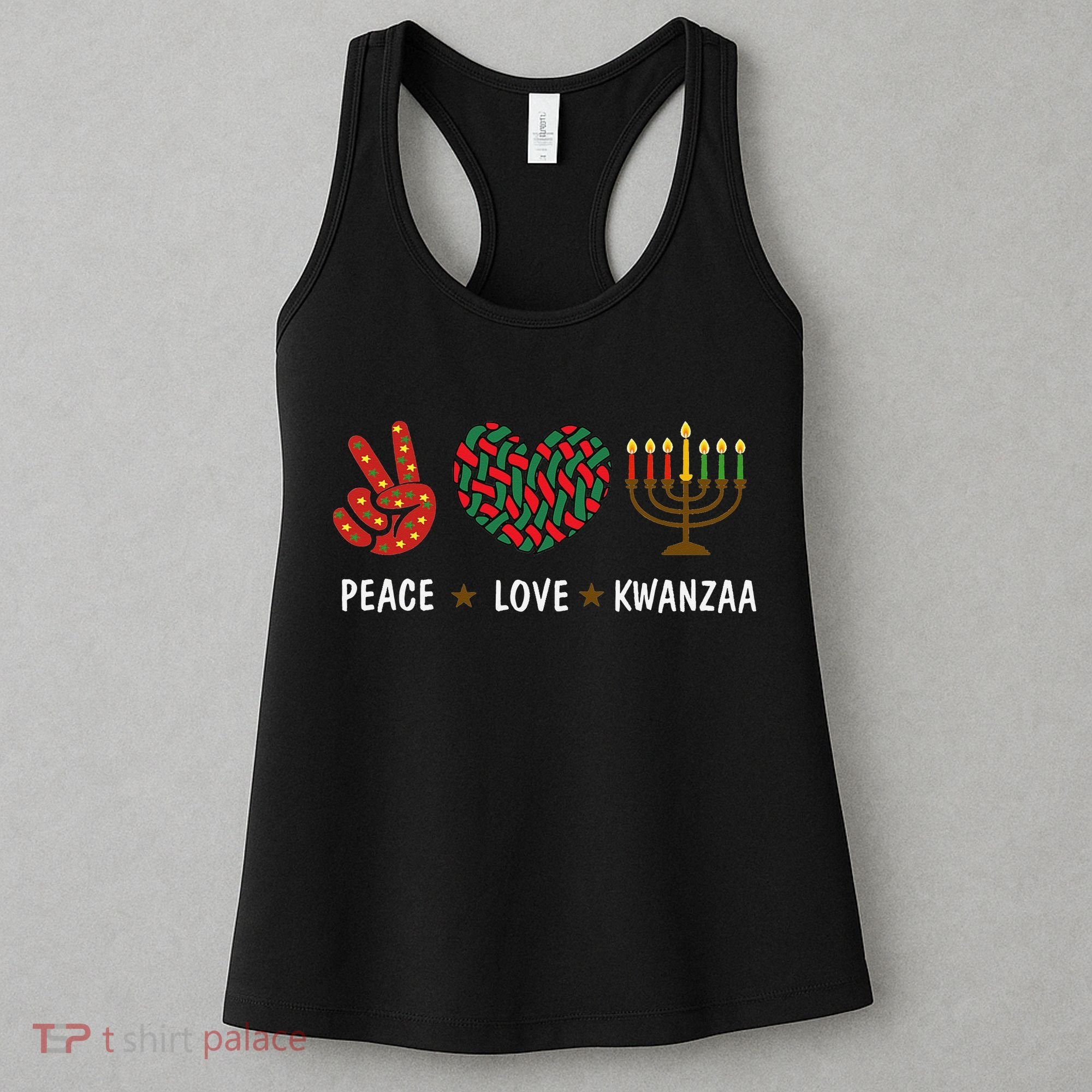 Happy Kwanzaa Peace Love Kwanzaa African Women's Tank Top