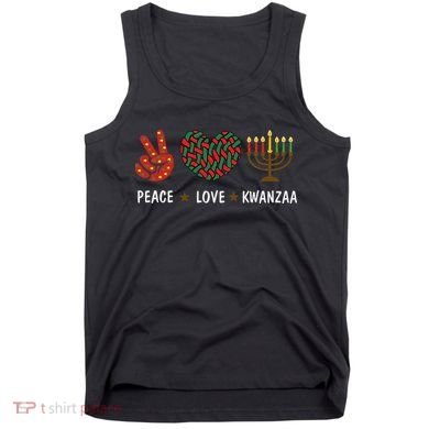 Happy Kwanzaa Peace Love Kwanzaa African Tank Top