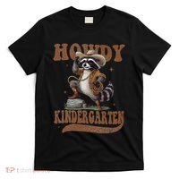Howdy Kindergarten Raccoon Cowboy Western Back To School Gift T-Shirt thumb 0