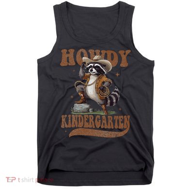 Howdy Kindergarten Raccoon Cowboy Western Back To School Gift Tank Top