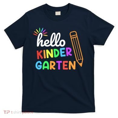 Hello Kindergarten Team Kinder Back To School Teacher T-Shirt