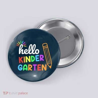 Hello Kindergarten Team Kinder Back To School Teacher Button