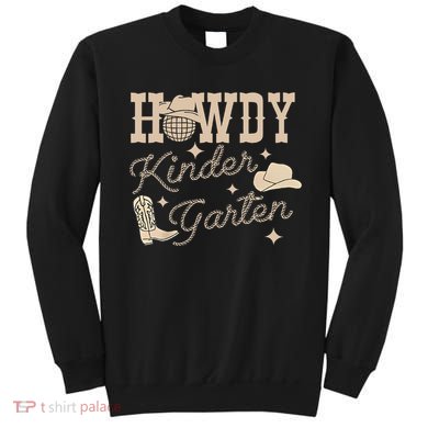 Howdy Kindergarten Teacher Rodeo Country Western Cowgirl Sweatshirt