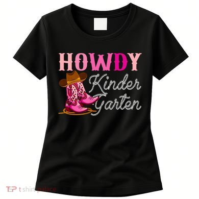 Howdy Kindergarten Teacher Rodeo Country Western Cowgirl Women's T-Shirt