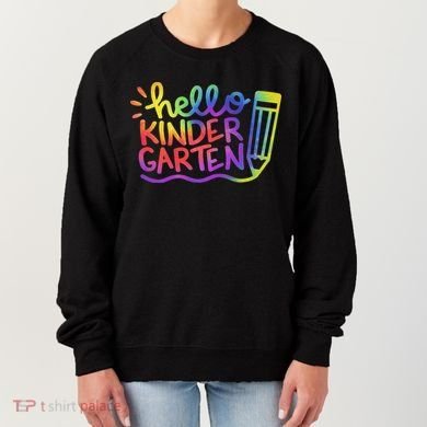Hello Kindergarten Teacher Tie Dye Welcome Back To School Women's Sweatshirt