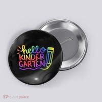 Hello Kindergarten Teacher Tie Dye Welcome Back To School Button thumb 0