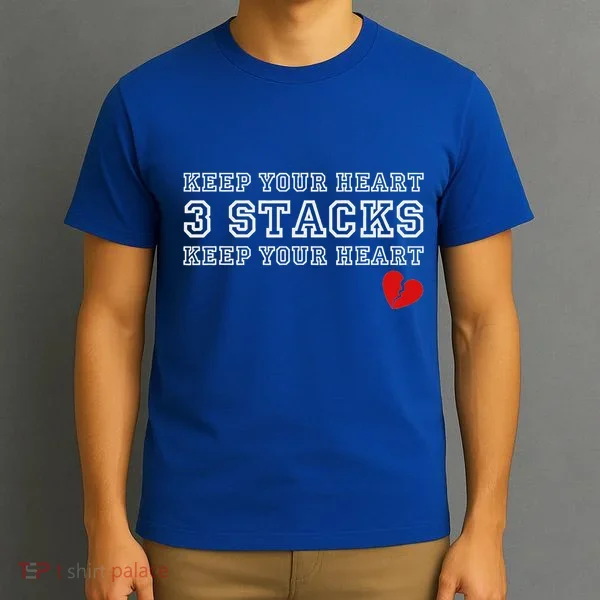 Heartbreak Keep Your Heart Three Stacks T-Shirt