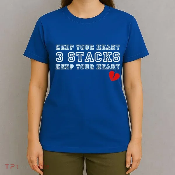 Heartbreak Keep Your Heart Three Stacks T-Shirt