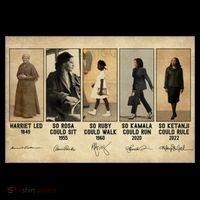 Harriet Led 1849 So Rosa Could Sit 1955 So Ru T-Shirt thumb 7
