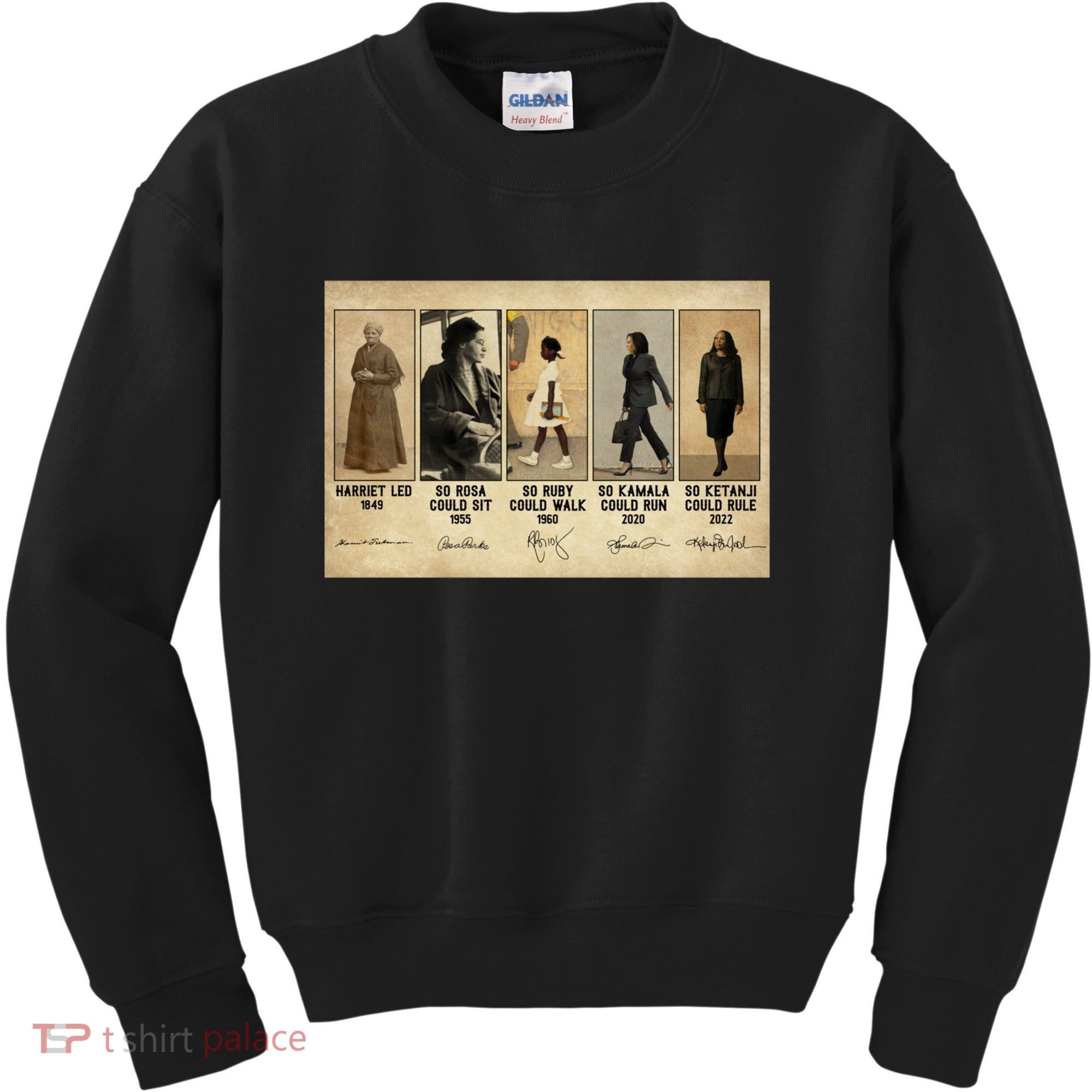 Harriet Led 1849 So Rosa Could Sit 1955 So Ru Kids Sweatshirt