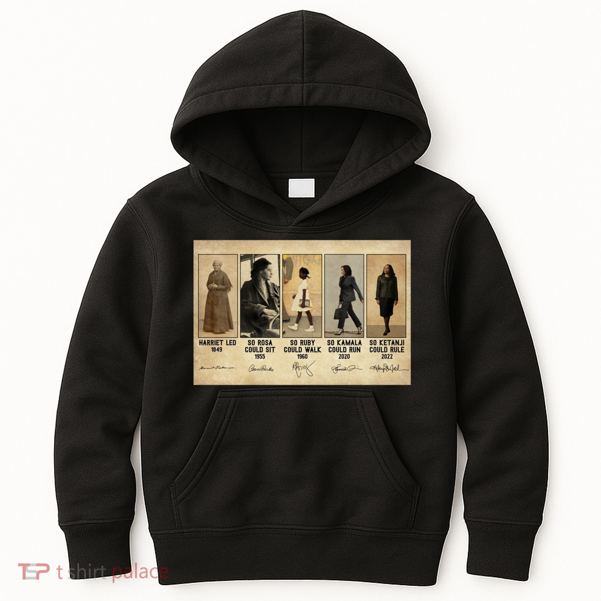 Harriet Led 1849 So Rosa Could Sit 1955 So Ru Kids Hoodie