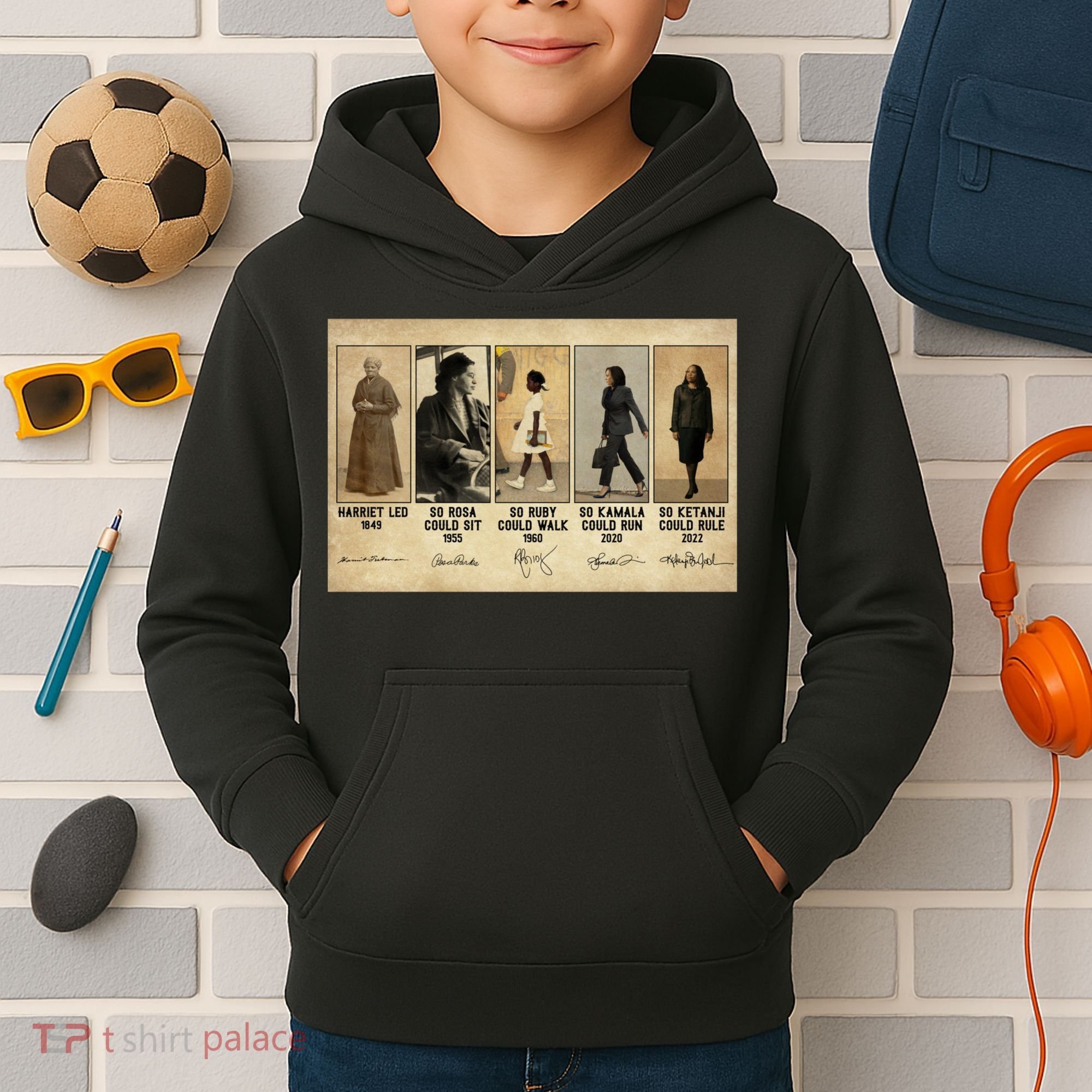Harriet Led 1849 So Rosa Could Sit 1955 So Ru Kids Hoodie