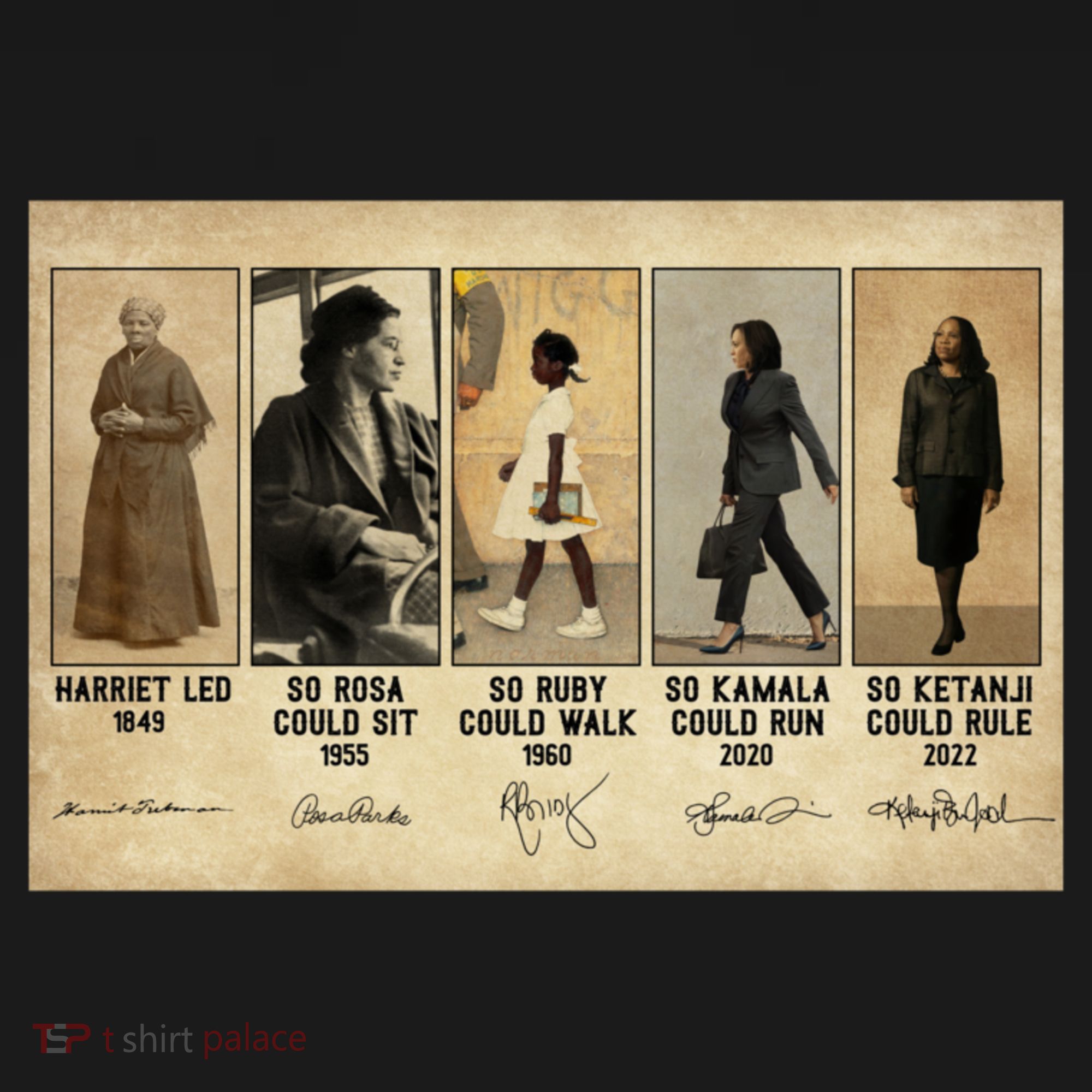 Harriet Led 1849 So Rosa Could Sit 1955 So Ru Kids T-Shirt