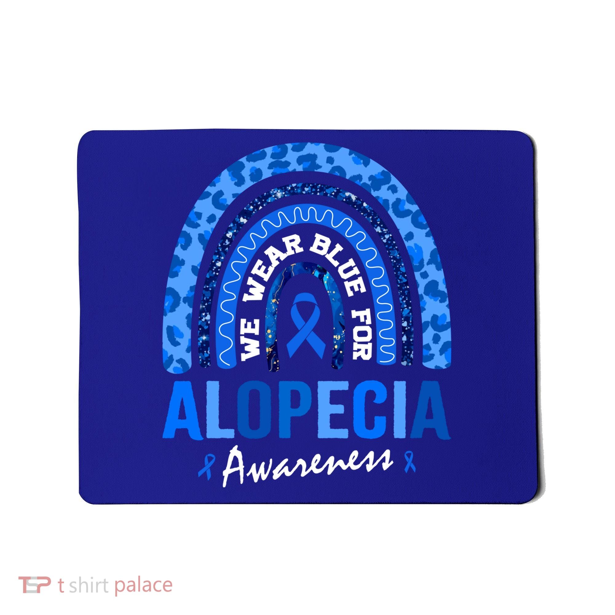 Hair Loss Areata Blue Lopecia Awareness Gift Mousepad