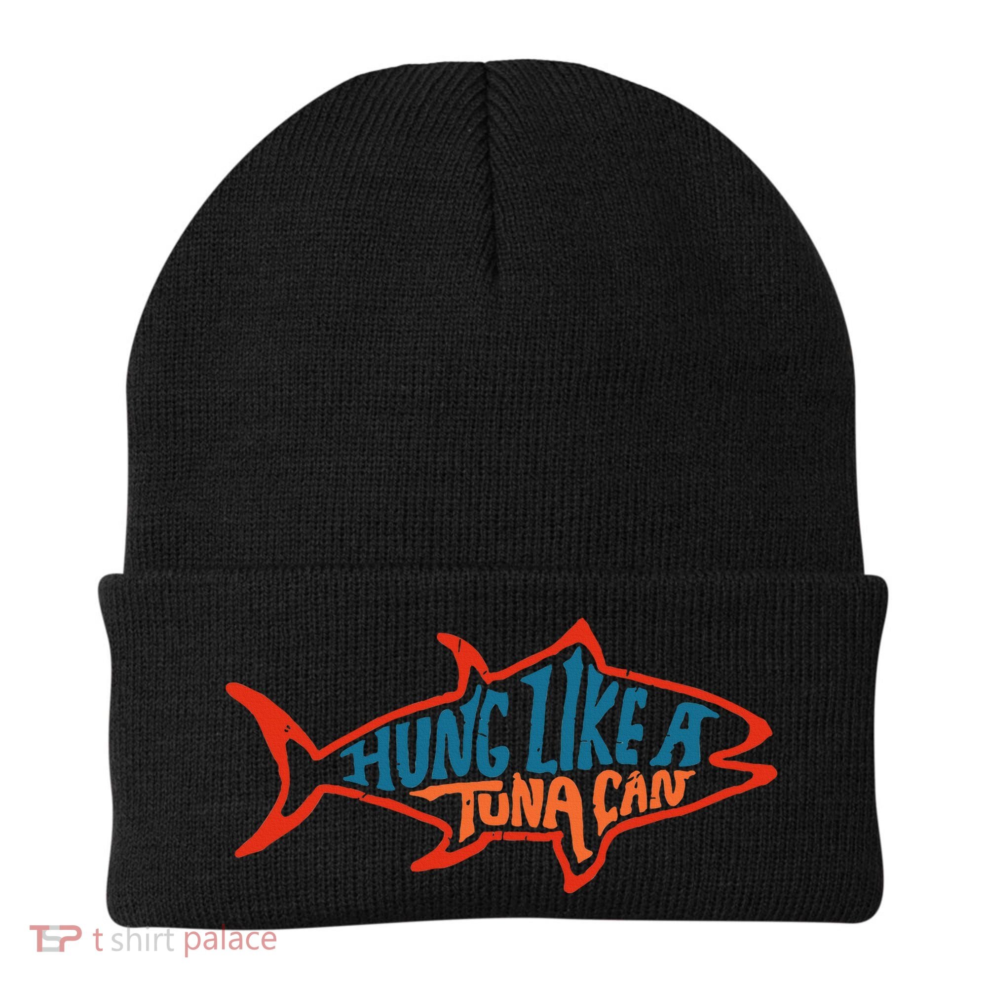 Hung Like A Tuna Can Funny Retro Beanie