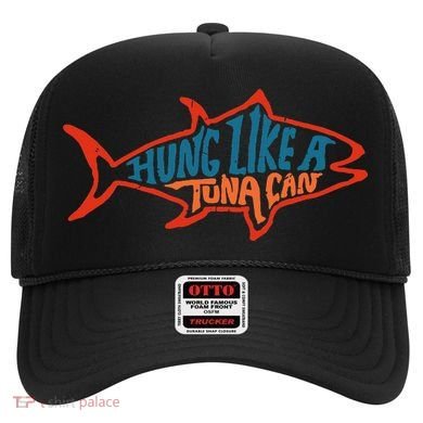Hung Like A Tuna Can Funny Retro Hat