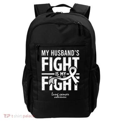 Husband Lung Cancer Awareness Survivor Support Son Daughter Backpack