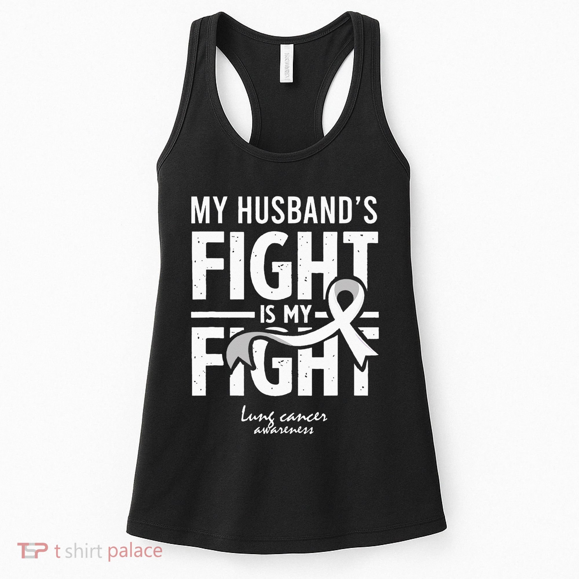 Husband Lung Cancer Awareness Survivor Support Son Daughter Women's Tank Top