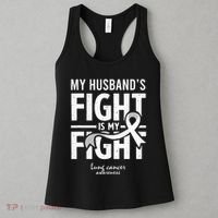 Husband Lung Cancer Awareness Survivor Support Son Daughter Women's Tank Top thumb 3