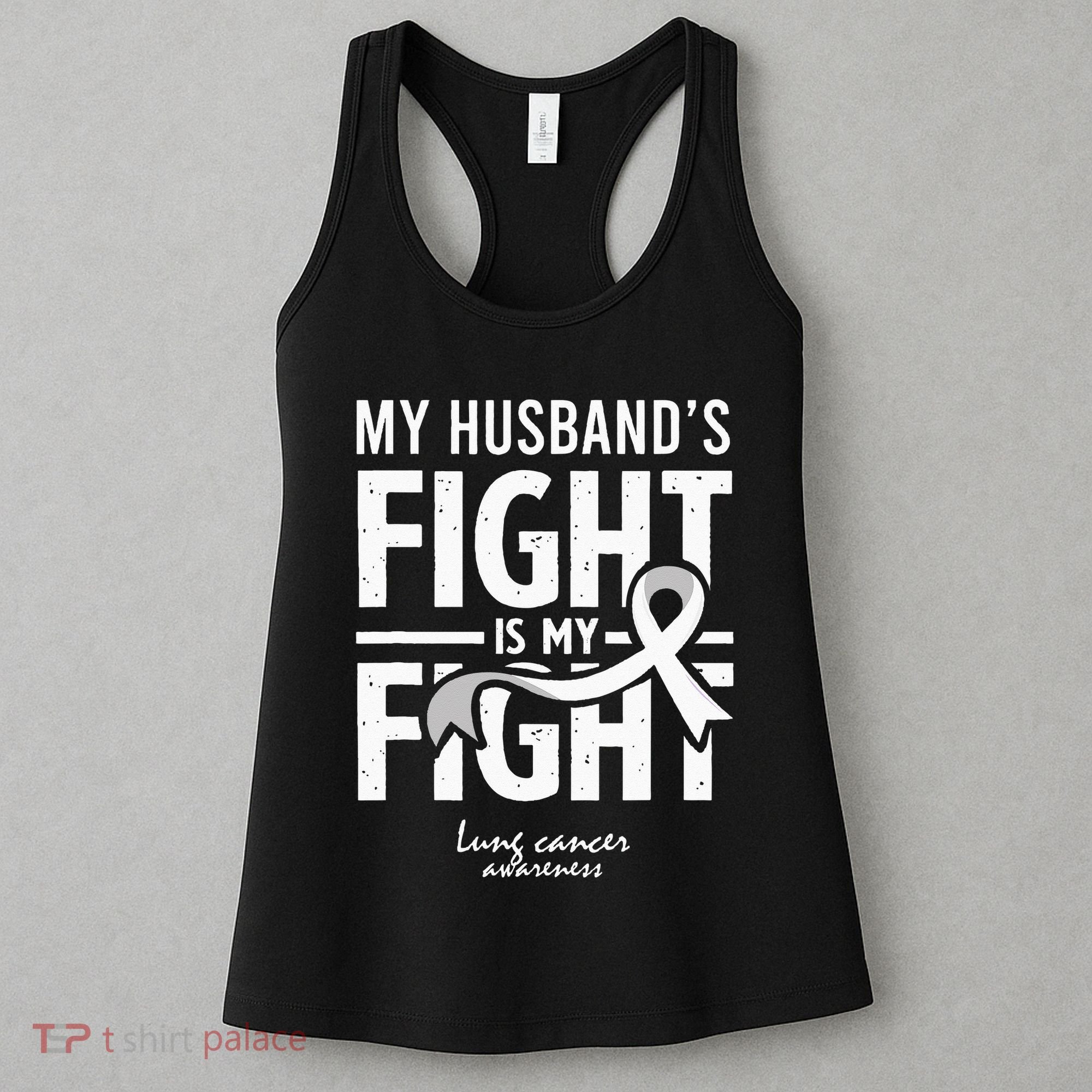 Husband Lung Cancer Awareness Survivor Support Son Daughter Women's Tank Top