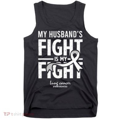 Husband Lung Cancer Awareness Survivor Support Son Daughter Tank Top
