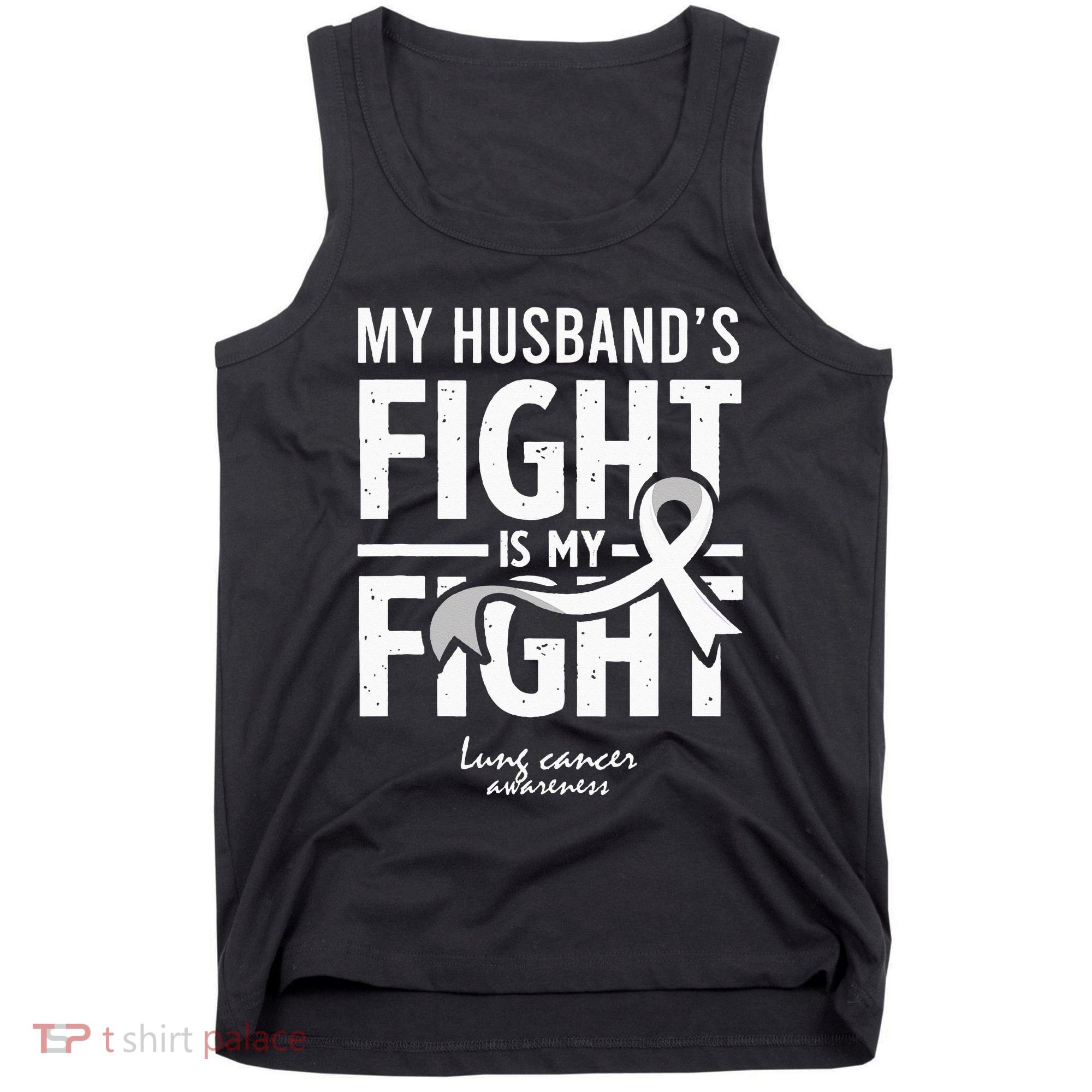 Husband Lung Cancer Awareness Survivor Support Son Daughter Tank Top