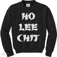 HO LEE CHIT (3) Kids Sweatshirt thumb 0