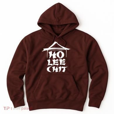 Ho Lee Chit Hoodie