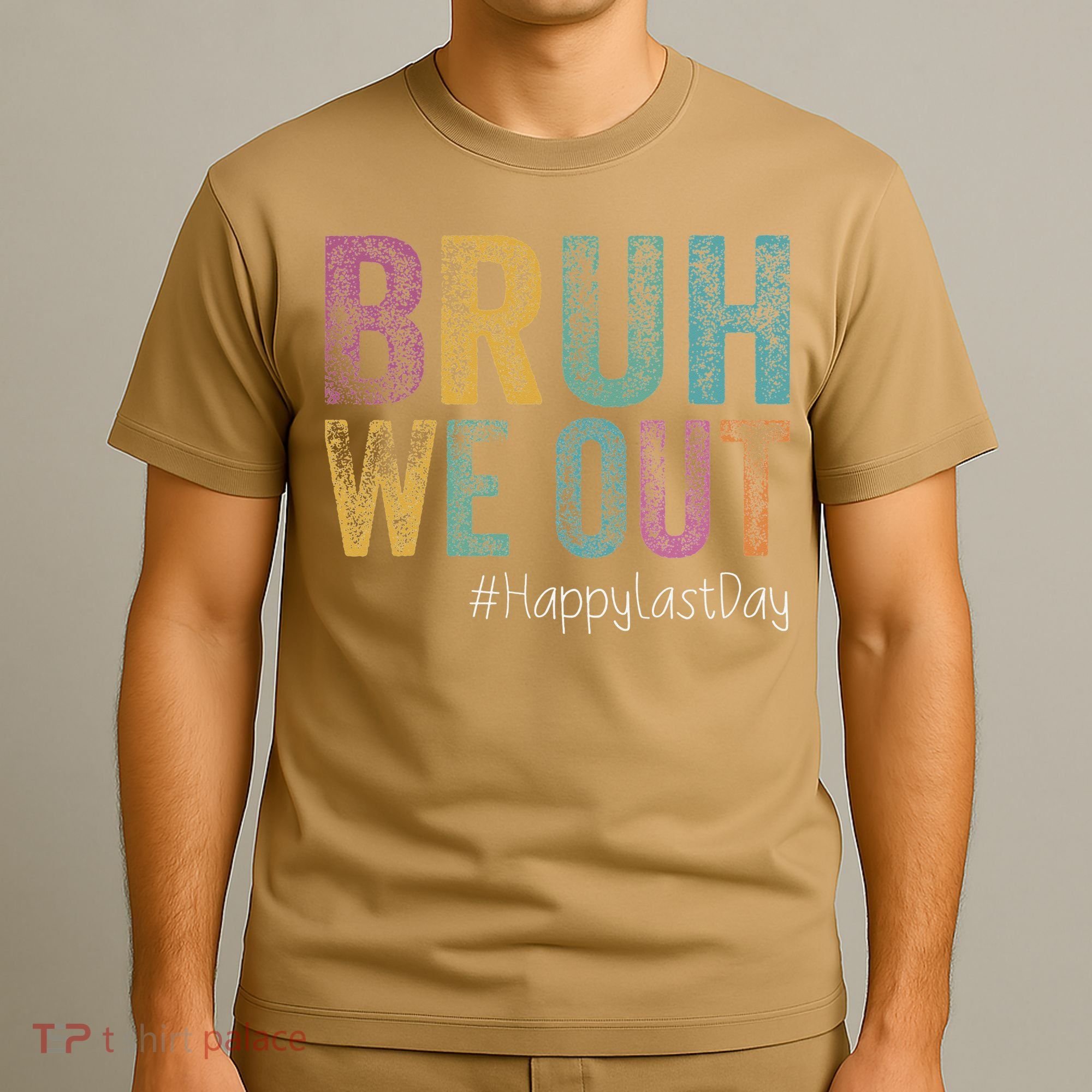 Happy Last Day Of School Bruh We Out Teachers Retro Vintage T-Shirt