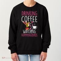 Hummingbird Love Drinking Coffee Watching Hummingbirds Women's Sweatshirt thumb 0