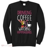 Hummingbird Love Drinking Coffee Watching Hummingbirds Sweatshirt thumb 0