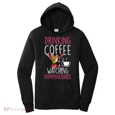 Hummingbird Love Drinking Coffee Watching Hummingbirds Women's Hoodie