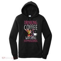 Hummingbird Love Drinking Coffee Watching Hummingbirds Women's Hoodie thumb 0