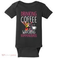Hummingbird Love Drinking Coffee Watching Hummingbirds Baby Bodysuit thumb 0