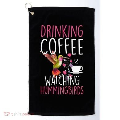 Hummingbird Love Drinking Coffee Watching Hummingbirds Golf Towel