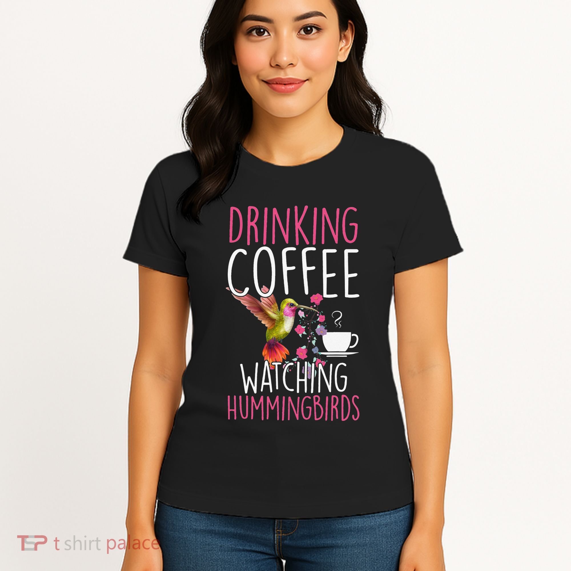 Hummingbird Love Drinking Coffee Watching Hummingbirds Women's T-Shirt