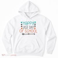 Happy Last Day Of School Graduation Gift Hoodie thumb 0