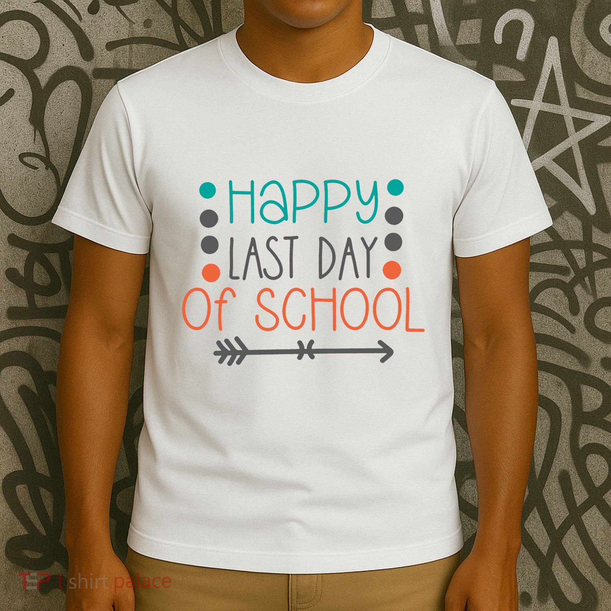 Happy Last Day Of School Graduation Gift T-Shirt