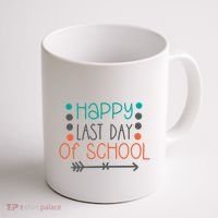 Happy Last Day Of School Graduation Gift Coffee Mug thumb 1
