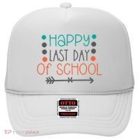 Happy Last Day Of School Graduation Gift Hat thumb 0