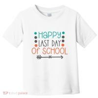 Happy Last Day Of School Graduation Gift Toddler T-Shirt thumb 0