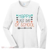 Happy Last Day Of School Graduation Gift Women's Long Sleeve Shirt thumb 0